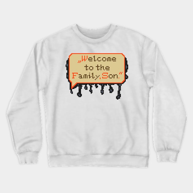 Resident Evil 7 Jack Quote Pixel Art Crewneck Sweatshirt by AlleenasPixels